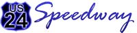 Click Here to Visit the  US 24 Speedway Webstie